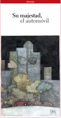 Su majestad, el automóvil